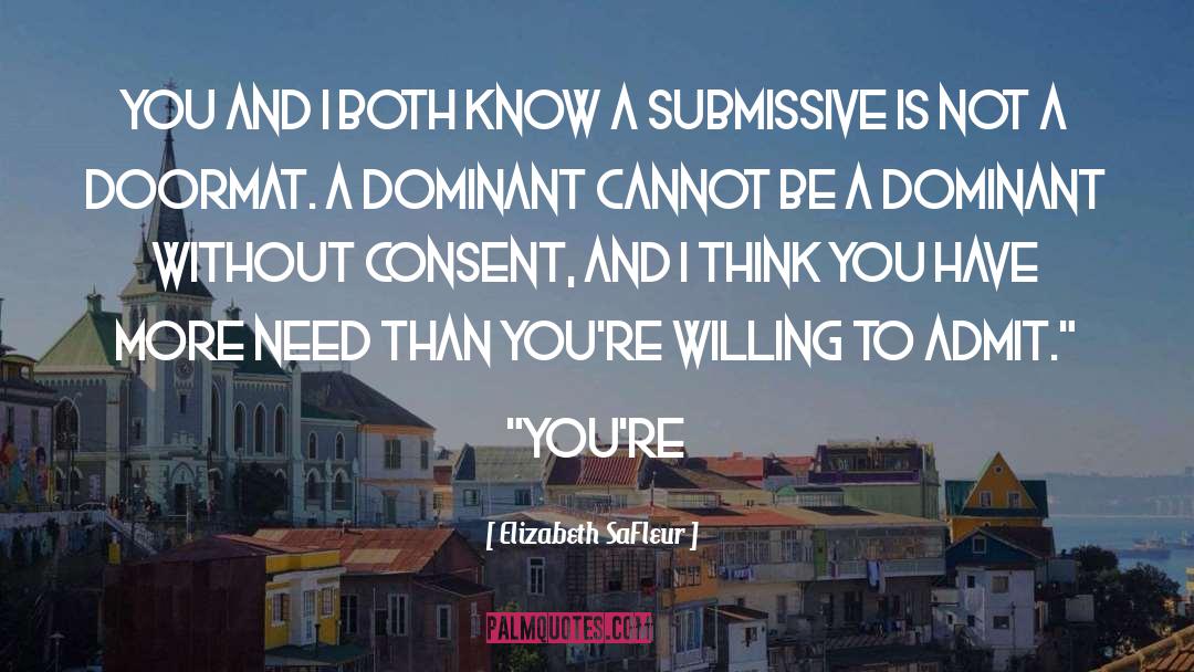 Submissive quotes by Elizabeth SaFleur