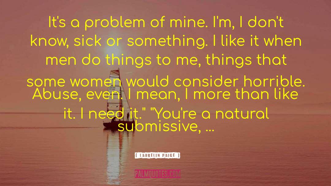 Submissive quotes by Laurelin Paige
