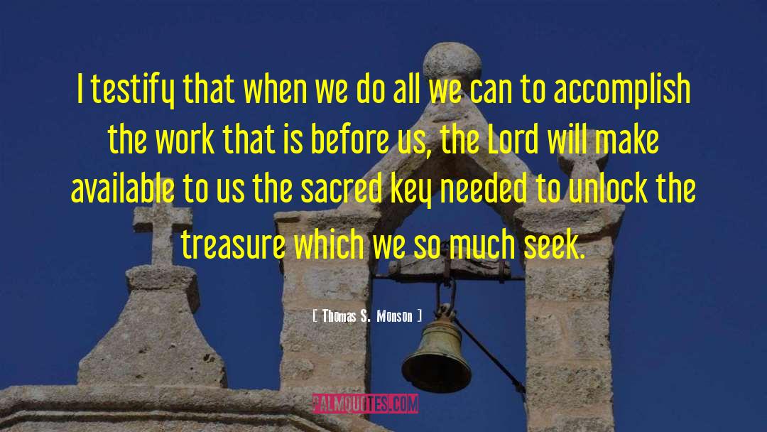 Submitting To Lord S Will quotes by Thomas S. Monson