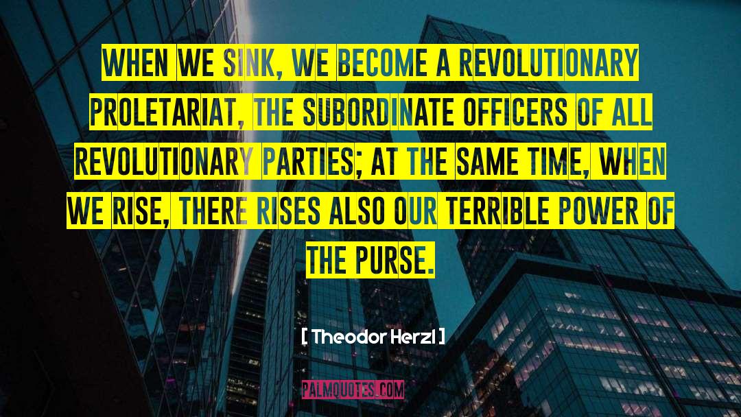 Subordinate quotes by Theodor Herzl