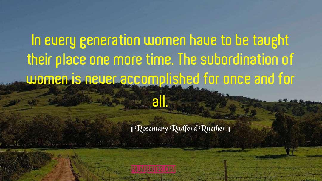 Subordination quotes by Rosemary Radford Ruether