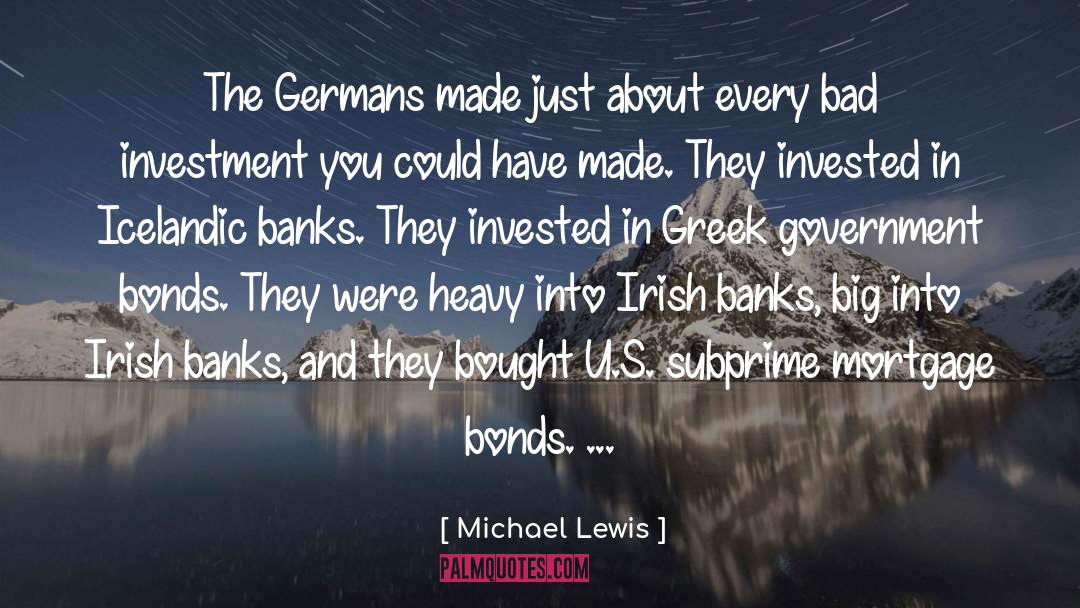 Subprime Mortgage Crisis quotes by Michael Lewis