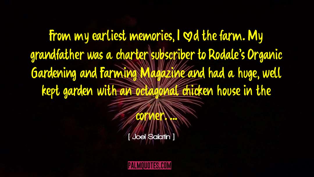 Subscriber quotes by Joel Salatin