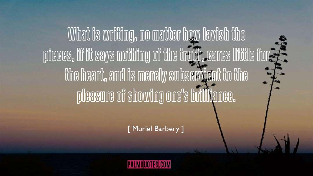 Subservient quotes by Muriel Barbery