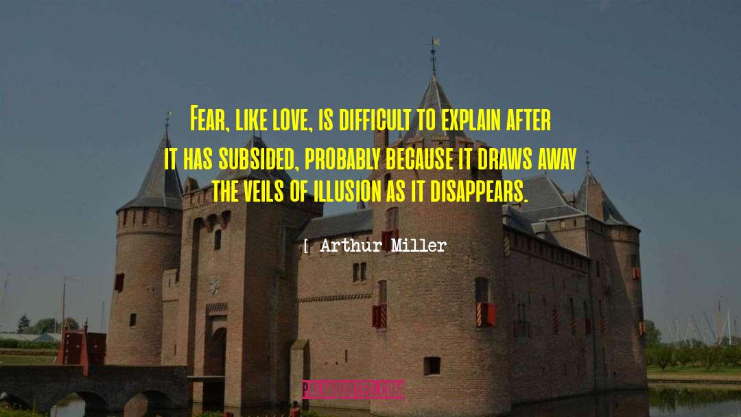 Subsided quotes by Arthur Miller