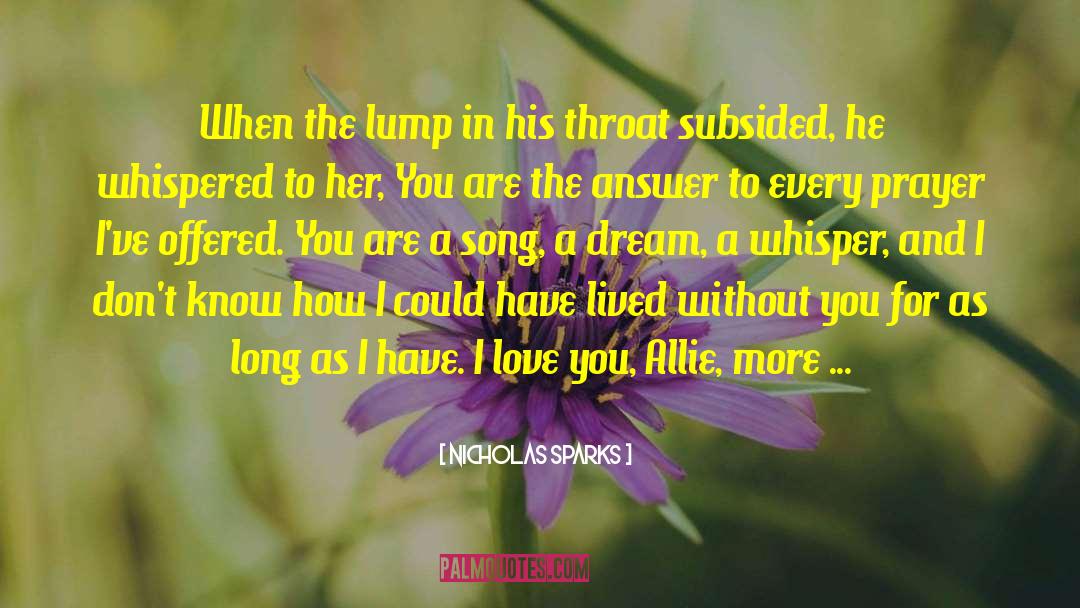Subsided quotes by Nicholas Sparks