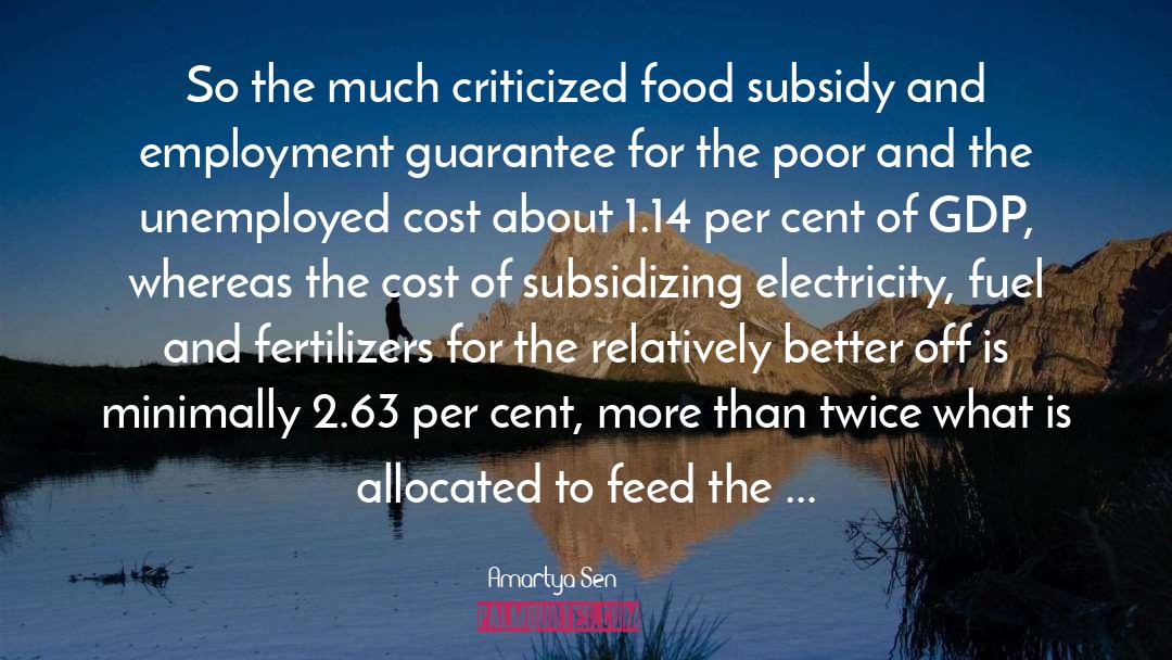 Subsidy quotes by Amartya Sen