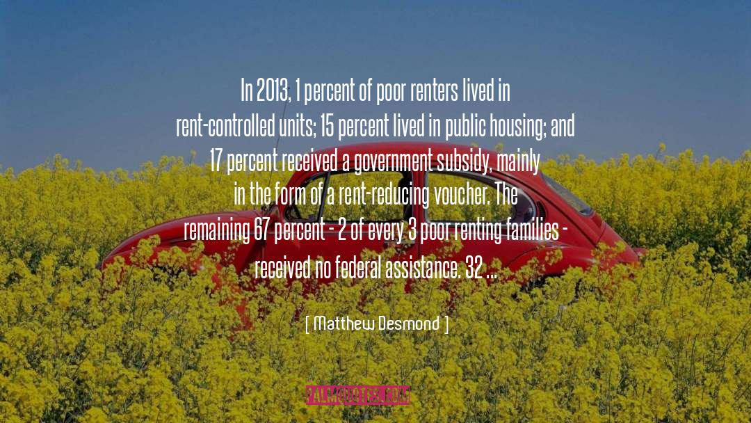Subsidy quotes by Matthew Desmond