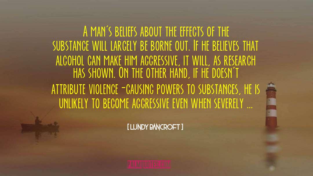 Substance Abuse quotes by Lundy Bancroft