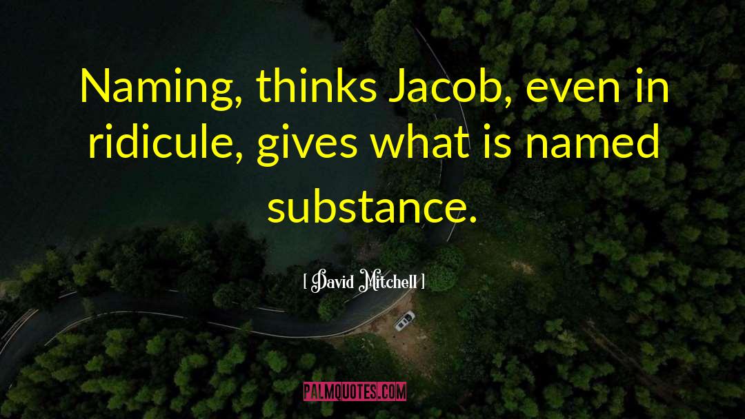 Substance Addiction quotes by David Mitchell