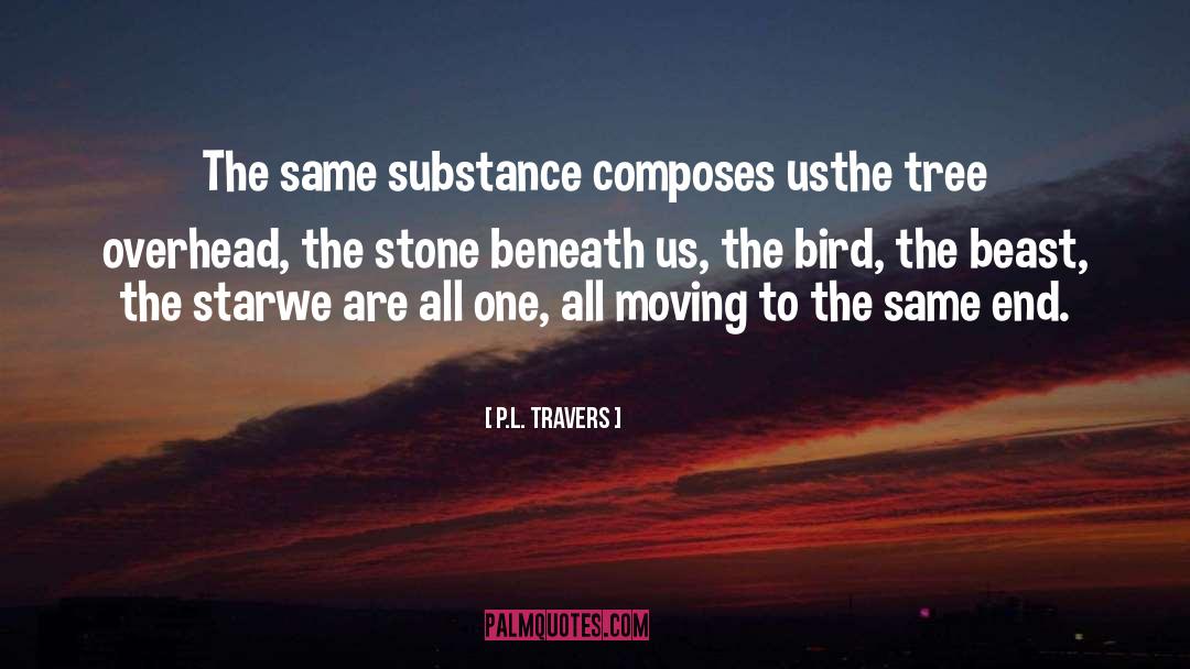 Substance Intoxication quotes by P.L. Travers