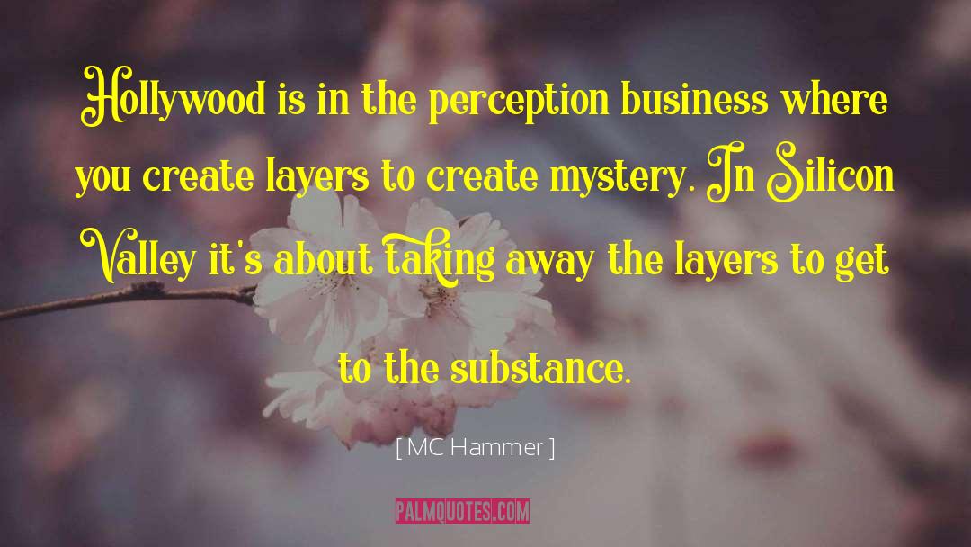 Substance Intoxication quotes by MC Hammer