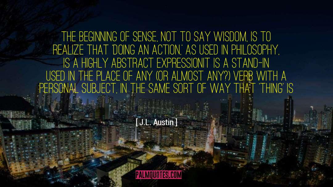 Substantive quotes by J.L. Austin