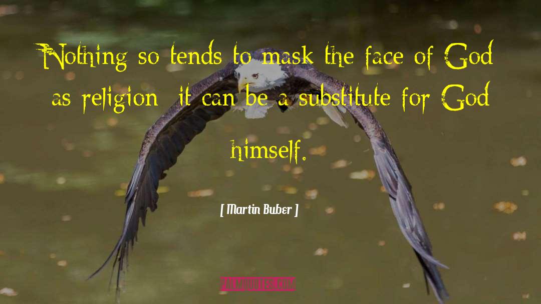 Substitutes quotes by Martin Buber