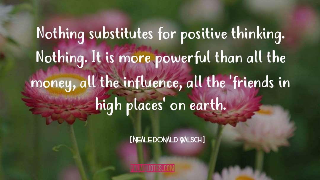 Substitutes quotes by Neale Donald Walsch