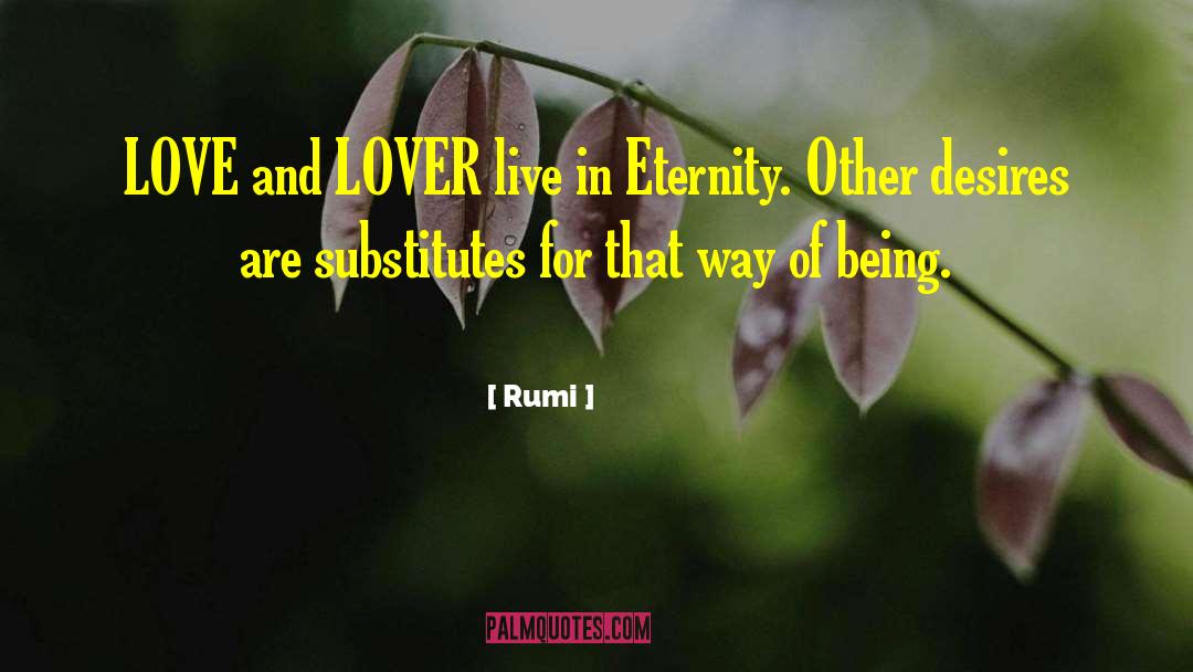 Substitutes quotes by Rumi