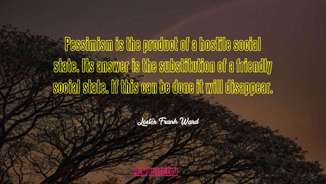 Substitution quotes by Lester Frank Ward