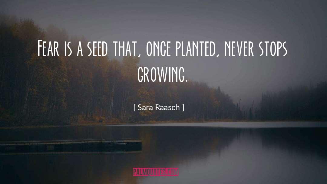 Substrate For Planted quotes by Sara Raasch