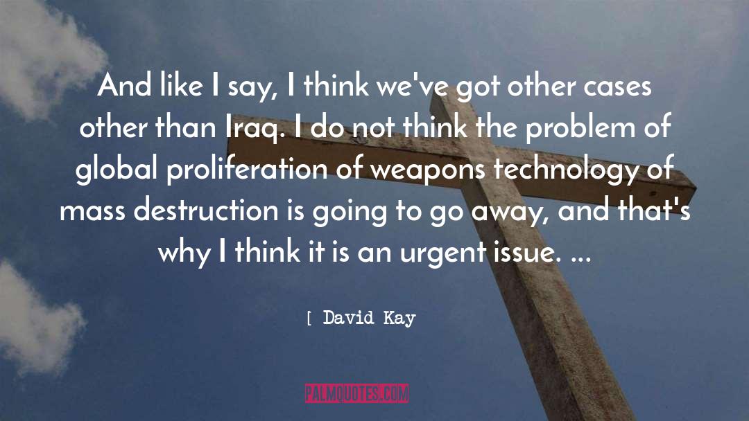 Subsystems Technology quotes by David Kay