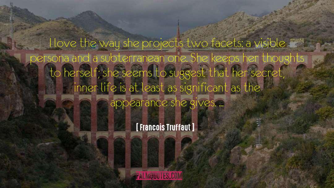 Subterranean quotes by Francois Truffaut