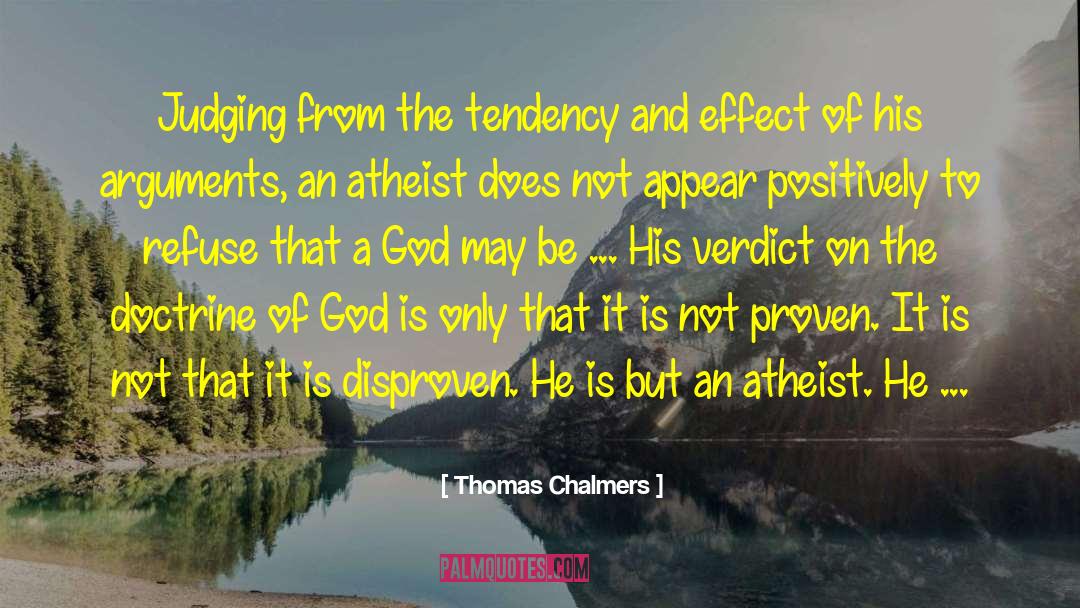 Subtle Atheist quotes by Thomas Chalmers