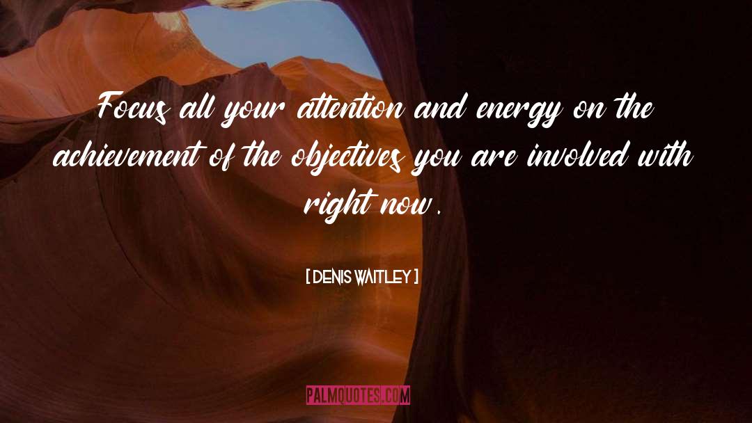 Subtle Energy quotes by Denis Waitley