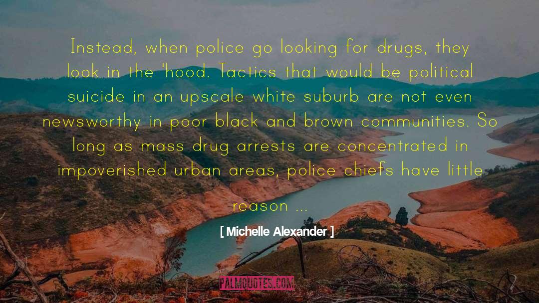 Suburb quotes by Michelle Alexander