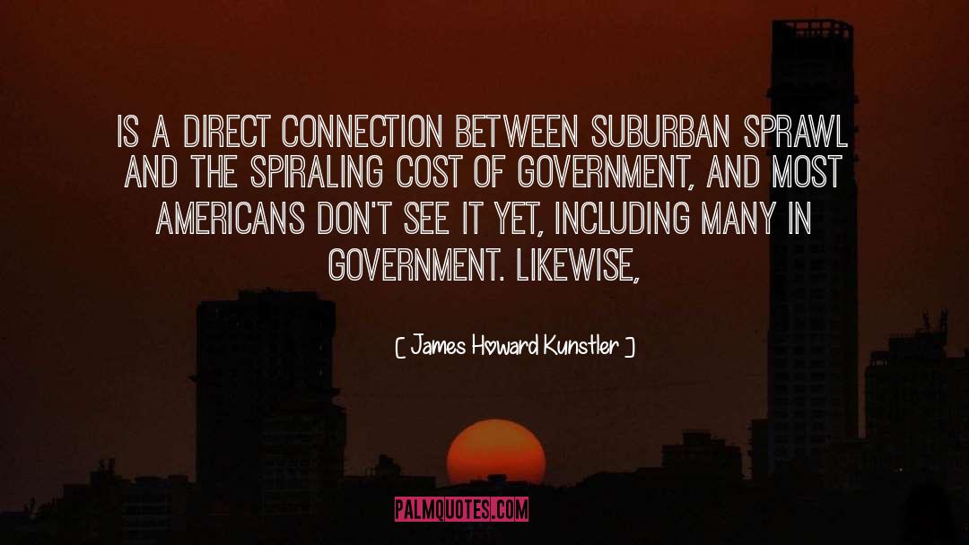Suburban quotes by James Howard Kunstler