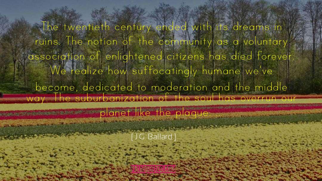 Suburbanization quotes by J.G. Ballard