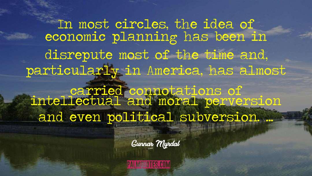 Subversion quotes by Gunnar Myrdal