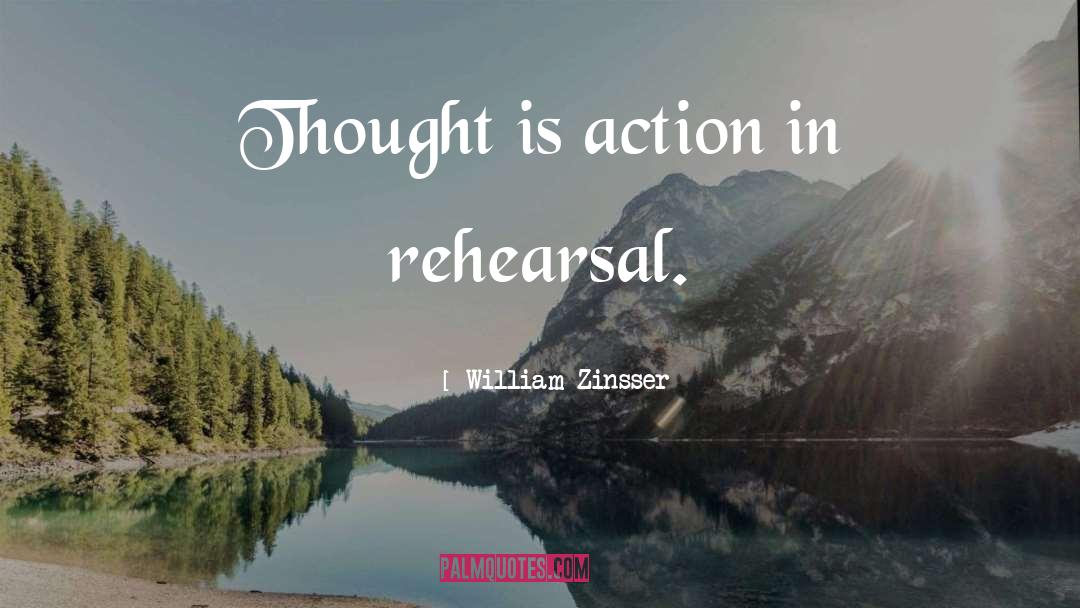 Subvocal Rehearsal quotes by William Zinsser