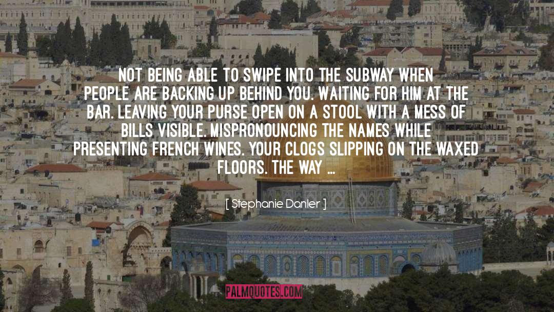 Subway quotes by Stephanie Danler