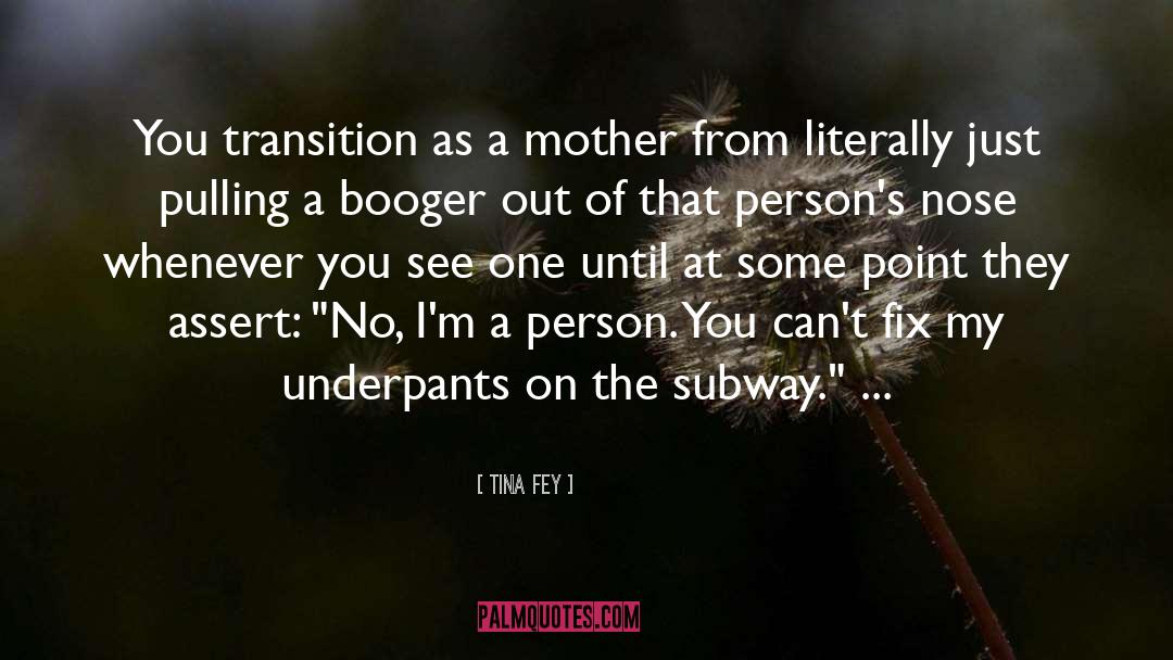 Subway quotes by Tina Fey