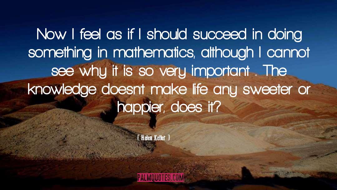 Succeed quotes by Helen Keller