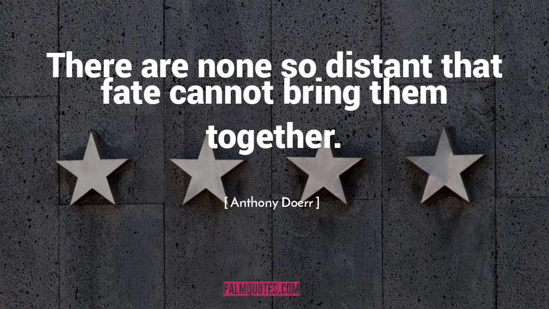 Succeed Together quotes by Anthony Doerr