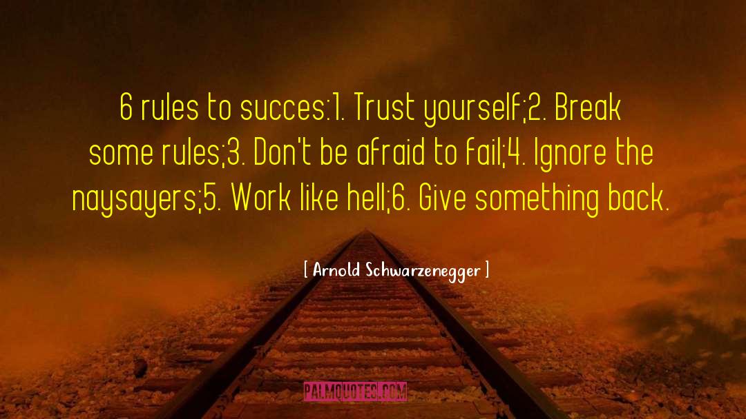 Succes quotes by Arnold Schwarzenegger
