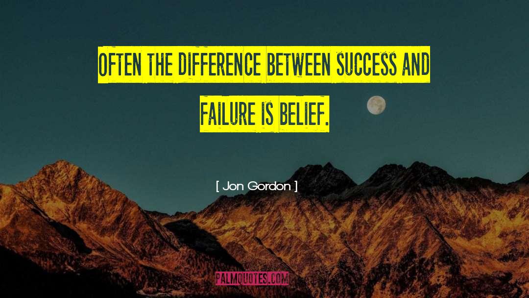 Success And Failure quotes by Jon Gordon