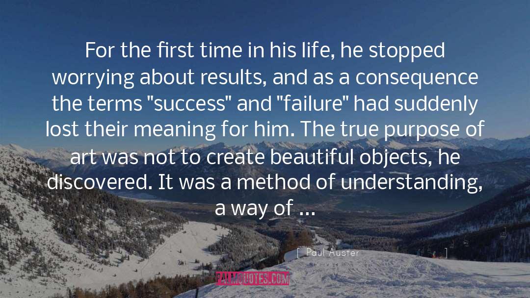 Success And Failure quotes by Paul Auster