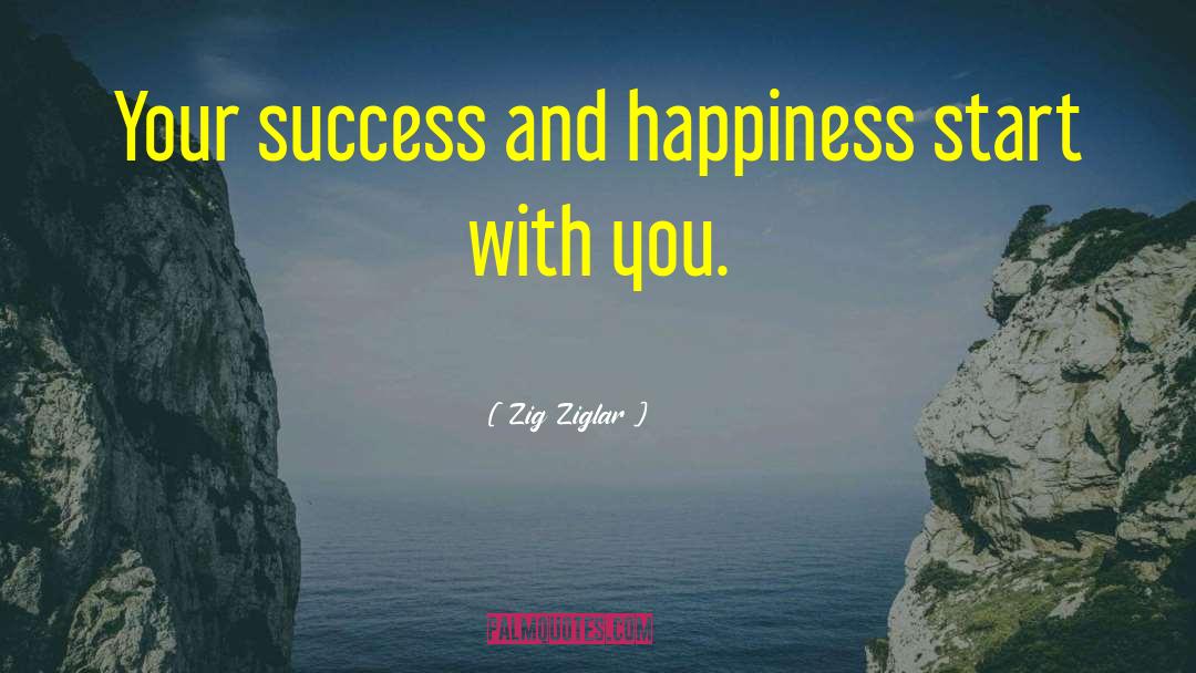 Success And Happiness quotes by Zig Ziglar