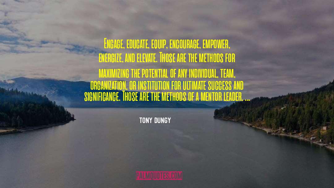 Success And Significance quotes by Tony Dungy