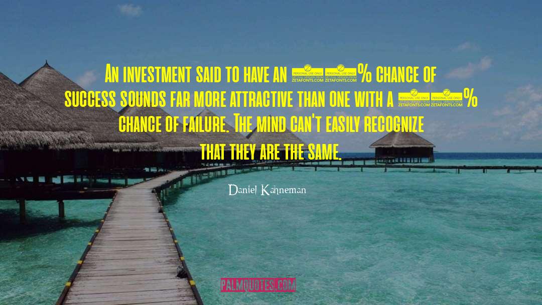 Success Failure quotes by Daniel Kahneman