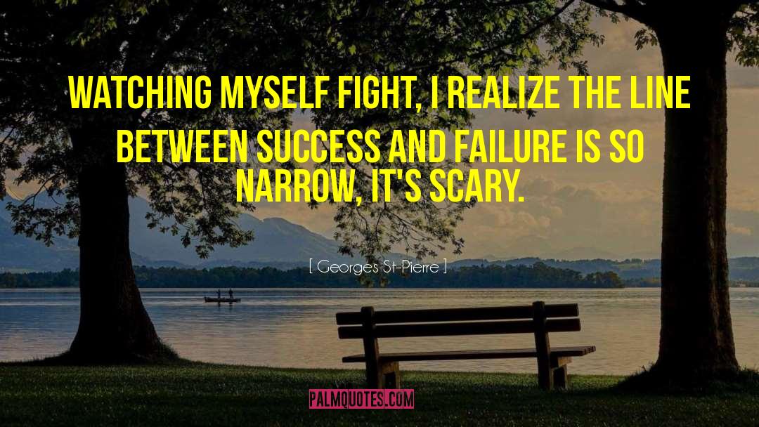 Success Failure Work quotes by Georges St-Pierre