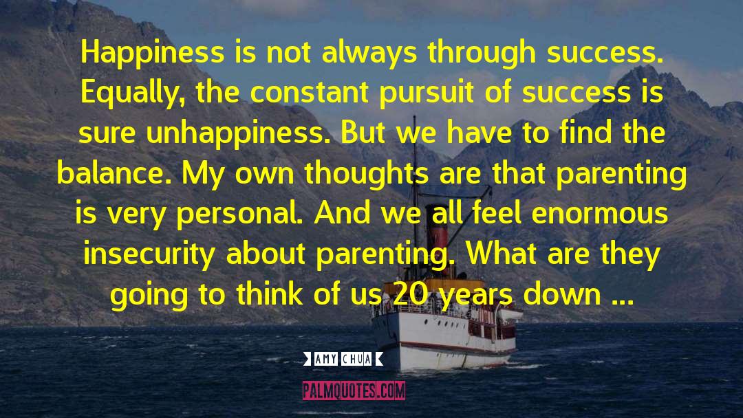 Success Happiness quotes by Amy Chua