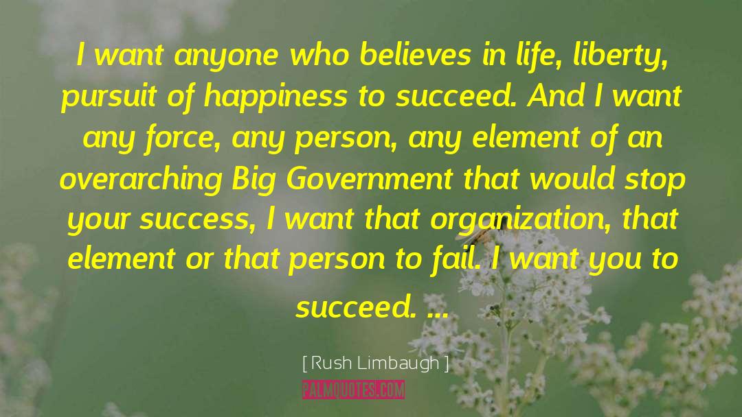 Success Happiness quotes by Rush Limbaugh