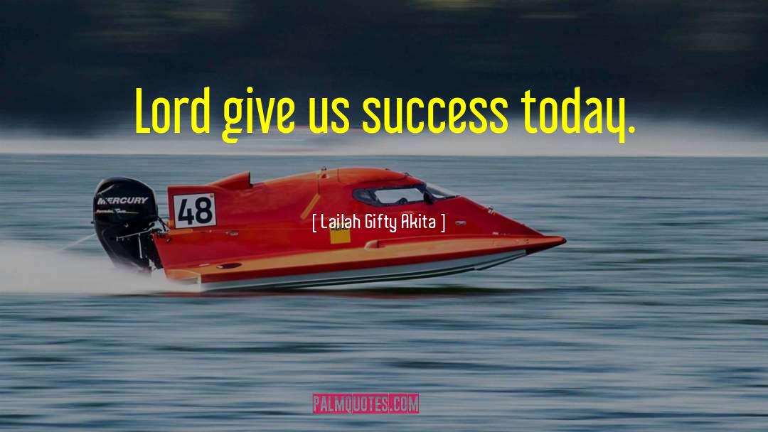 Success Happiness quotes by Lailah Gifty Akita