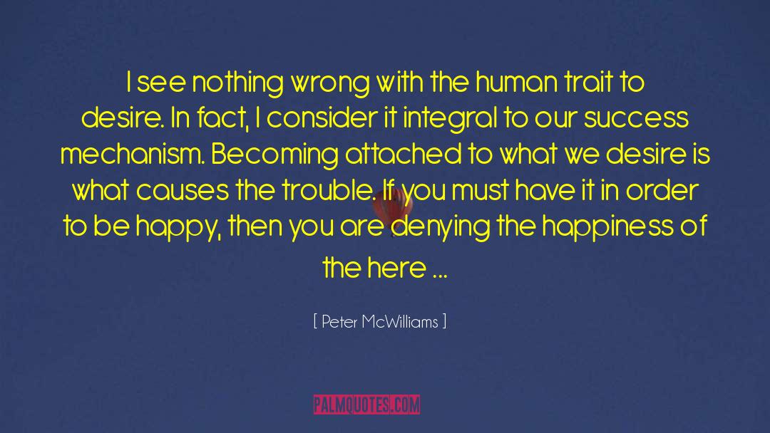 Success Happiness quotes by Peter McWilliams