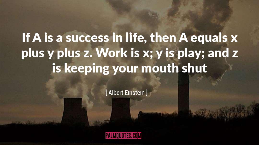 Success In Life quotes by Albert Einstein