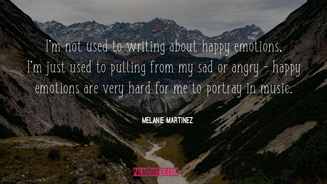 Success In Writing quotes by Melanie Martinez