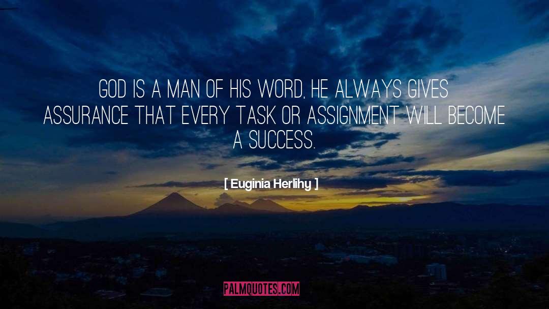 Success Inspirational quotes by Euginia Herlihy