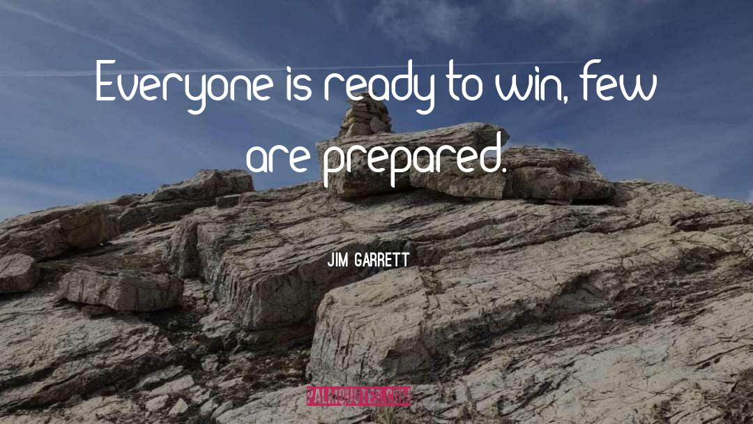 Success Inspirational quotes by Jim Garrett